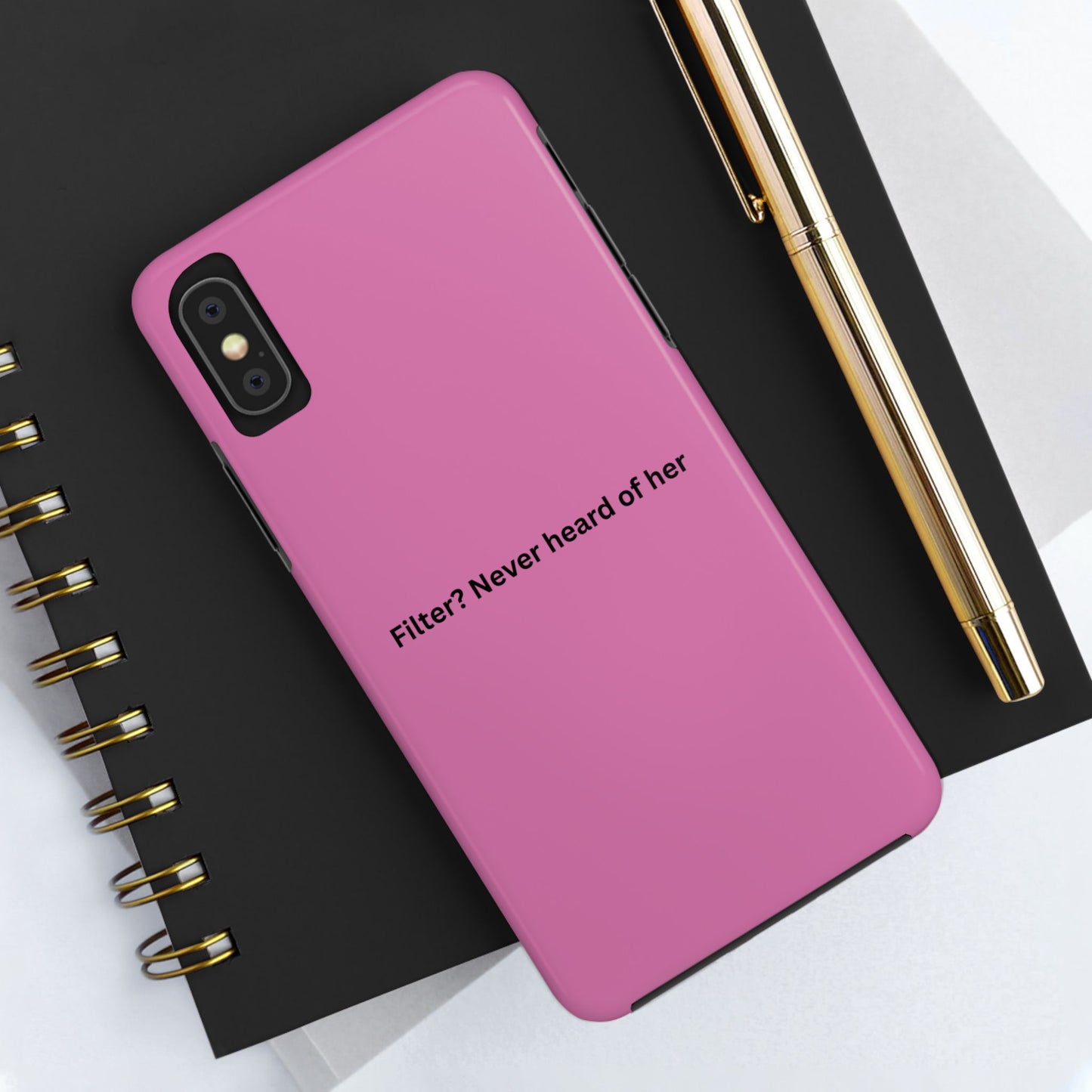 Funny Tough Phone Case - Filter? Never Heard of Her